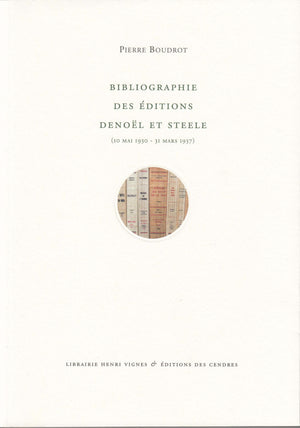 Bibliographie des Editions Denoël et Steele
