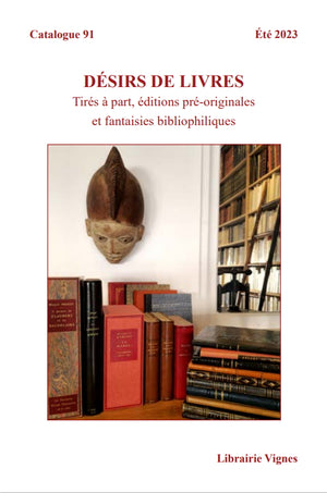 Catalogue 91 - Désirs de livres - été 2023