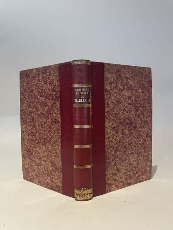 MERIMEE (Prosper). | 1572. Chronique du règne de Charles IX, par l'auteur du Théâtre de Clara Gazul.