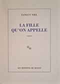 VIEL (Tanguy). | La Fille qu'on appelle.