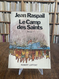 RASPAIL (Jean). | Le Camp des Saints.