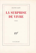 GALZY (Jeanne). | La Surprise de vivre.