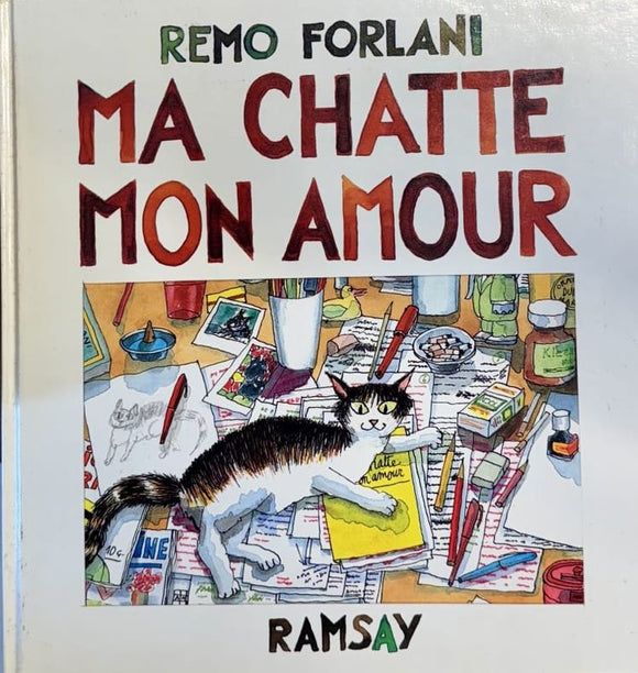 FORLANI (Remo). | Ma Chatte, mon amour (livre).