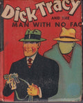 GOULD (Chester). | Dick Tracy and the Man with no Face.