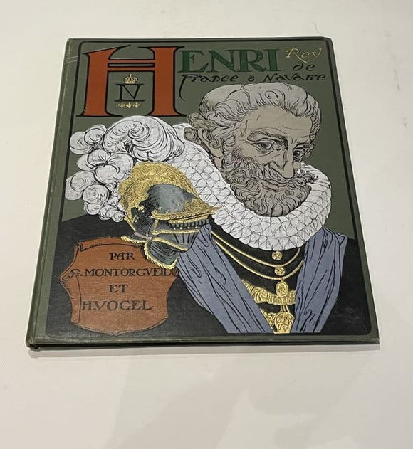MONTORGUEIL (Georges) | Henri IV.