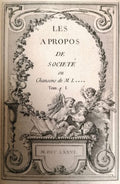 LAUJON (Pierre). | Les A propos de société ou Chansons de M. L.****. [Suivi de] : Les A propos de la Folie ou chansons grotesques, grivoises et annonces de parade.