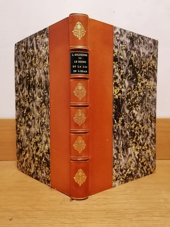 GOLDZIHER (Ignac). | Le dogme et la loi de l'Islam : histoire du développement dogmatique et juridique de la religion musulmane.