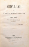 LABOULAYE (Edouard). | Abdallah ou Le trèfle à quatre feuilles. Conte arabe.