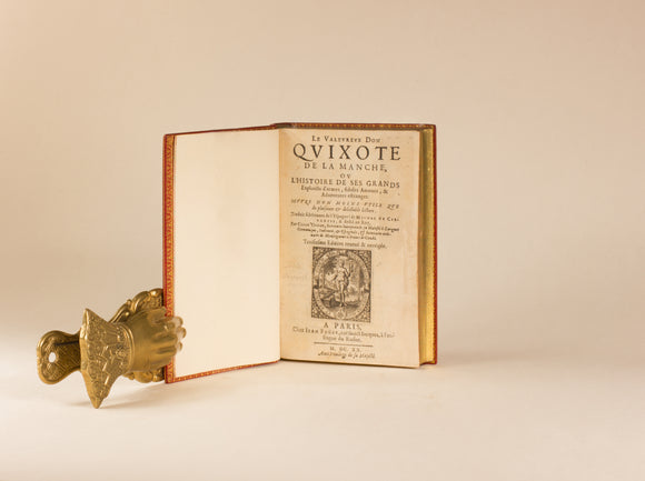 CERVANTES (Miguel de). | Le valeureux Don Quixote de la Manche, ou l'histoire de ses grands exploicts d'armes, fideles amours, & adventures estranges. Oeuvre non moins utile que de plaisante & delectable lecture. Traduit fidelement de l'espagnol...