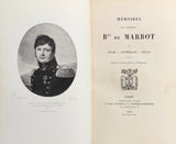MARBOT (Général Baron de). | Mémoires. Tome I : Gènes, Austerlitz, Eylau. Tome II : Madrid, Essling, Torrès-Vedras. Tome III : Polotsk, La Bérésina, Leipzig, Waterloo.