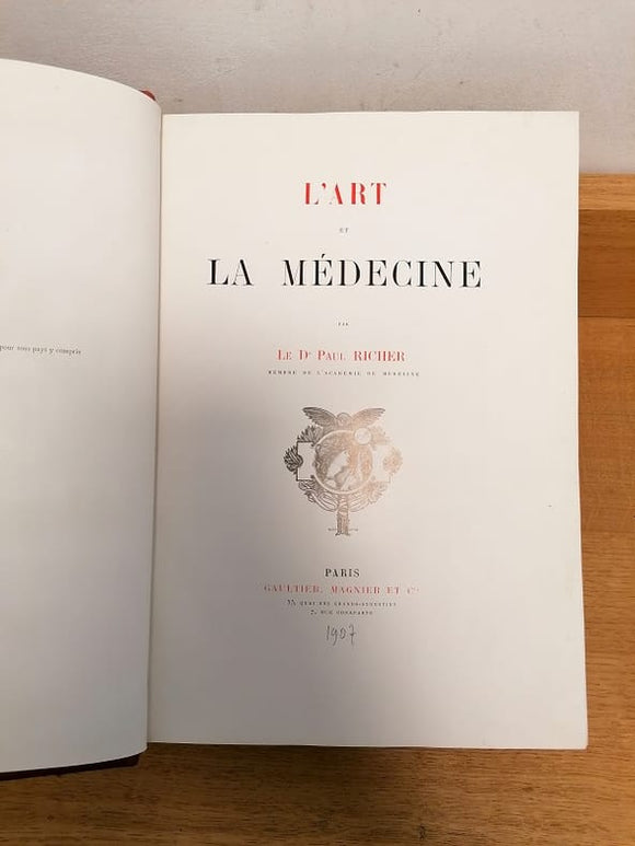 RICHER (Dr Paul). | L'art et la médecine.