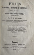 CROY (Raoul de). | Etudes statistiques, historiques et scientifiques sur le département d'Indre-et-Loire (ancienne Touraine).