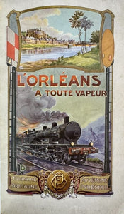 HAGUET (Henry). | Le réseau du chemin de fer de Paris à Orléans de 1838 à 1908. L'Orléans à toute vapeur.