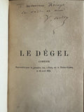 SARDOU (Victorien). | Le dégel : comédie en trois actes mêlée de chants.
