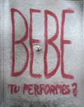 AGOSTINI (Nadine), BLADIER (François). | BEBE - Tu performes ?