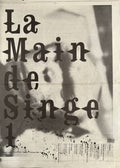COLLECTIF. | La Main de Singe, journal mutant. Nouvelle série, n° 1 (printemps 2004).