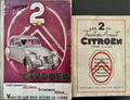 CITROEN | Votre 2 CV [2 C.V.] Citroën (EPA, 1951). On joint : "Les 2 CV "Traction avant" Citroën (types A et AU)", Société A. Citroën, 1951.