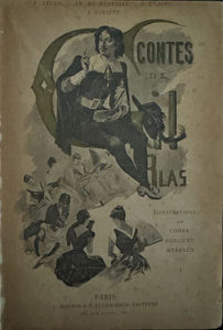 ARENE (Paul), BANVILLE (Théodore de), CLADEL (Léon), GINISTY (Paul), MAUPASSANT (Guy de), MENDES (Catulle). | Contes de Gil Blas, tomes I, II et III.