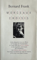 FRANK (Bernard). | Morceaux choisis.