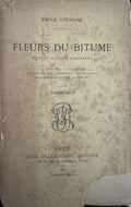 GOUDEAU (Emile). | Fleurs du bitume. Petits poëmes parisiens.