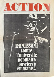 ACTION | Action n° 12, mardi 18 juin [1968] : Impuissant contre l'université populaire ouvriers étudiants !