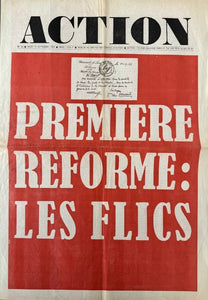 ACTION | Action n° 26, jeudi 19 septembre [1968] : Première réforme : les flics.