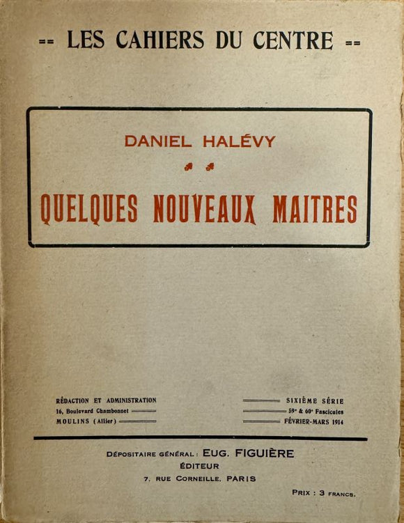 HALEVY (Daniel). | Quelques nouveaux maîtres.