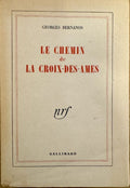 BERNANOS (Georges). | Le Chemin de La Croix-des-Âmes.