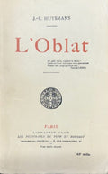 HUYSMANS (J.-K.). | L'Oblat.