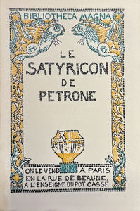 PETRONE. | Le Satyricon de Pétrone.