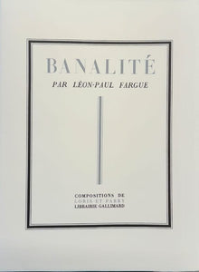 FARGUE (Léon-Paul). | Banalité.