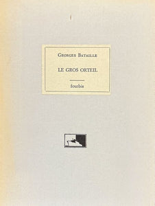 BATAILLE (Georges). | Le gros orteil.
