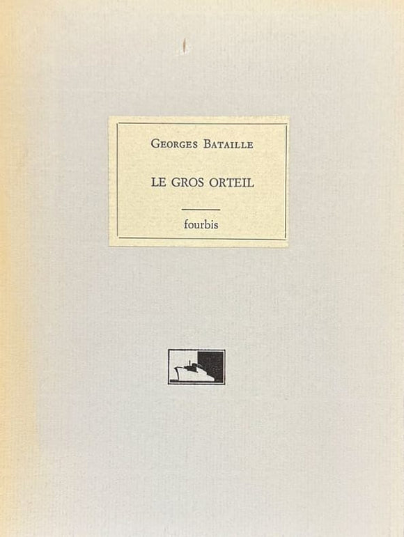 BATAILLE (Georges). | Le gros orteil.
