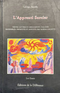 BATAILLE (Georges). | L'apprenti sorcier : du cercle communiste démocratique à Acéphale. Textes, lettres et documents (1932-1939)...