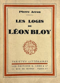 BLOY (Léon) ARROU (Pierre). | Les logis de Léon Bloy.