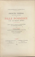 BENET (Armand). | Procès verbal fait pour délivrer une fille possédée par le malin esprit à Louviers.