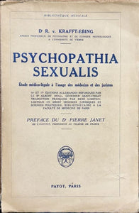 KRAFFT-EBING (Dr R. V.). | Psychopathia sexualis. Etude médico-légale à l'usage des médecins et des juristes.