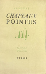 SAMIVEL. | Chapeaux pointus, ou recueil d'apologues nouveaux sur les moeurs du temps et les coeurs inchangés...