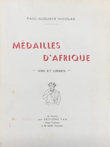 NICOLAS (Paul-Auguste). | Médailles d'Afrique. Viri et Urbes.