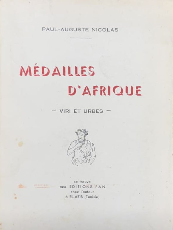 NICOLAS (Paul-Auguste). | Médailles d'Afrique. Viri et Urbes.