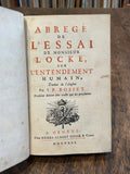 LOCKE (John). | Abrégé de l'essai de Monsieur Locke, sur l'entendement humain, traduit de l'Anglois par J. P. Bosset.