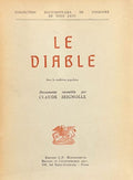 SEIGNOLLE (Claude). | Le Diable dans la tradition populaire. Documents recueillis par Claude Seignolle.