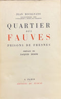 BOCOGNANO (Jean). | Quartier des fauves (prisons de Fresnes). Préface de Jacques Isorni.