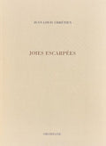 CHRETIEN (Jean-Louis). | Joies escarpées.