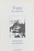 THION (Michel). | Traité du silence.