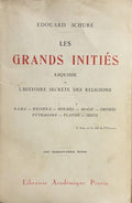 SCHURE (Edouard). | Les grands initiés. Esquisse de l'histoire secrète des religions.