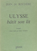 BOSSCHERE (Jean de). | Ulysse bâtit son lit. Poèmes.