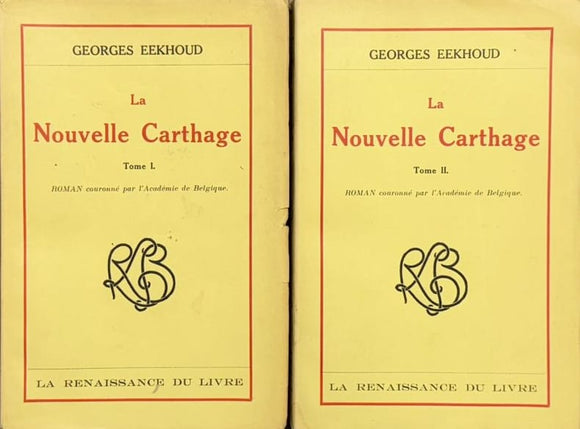 EEKHOUD (Georges). | La nouvelle Carthage. Tomes 1 et 2.