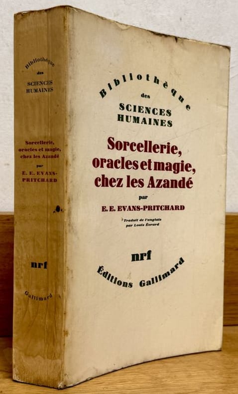 EVANS-PRITCHARD (E. E). | Sorcellerie, oracles et magie chez les Azandé.