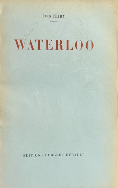 THIRY (Jean). | Waterloo.